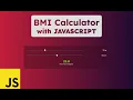 Build Your Own BMI Calculator in 15 Minutes with HTML CSS Javascript