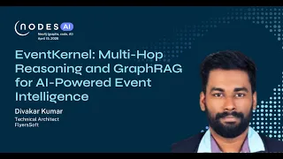 Thumbnail for NODES AI 2026 – EventKernel: Multi-Hop Reasoning and GraphRAG for AI-Powered Event Intelligence video