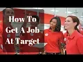 How To Get a Job at Target Plus Interview Tips