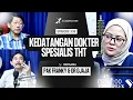 Lagu Episode 335 | Kenapa Memilih Spesialis THT? Dan Penyakit THT Apa yang Sering Terjadi? #dokterdjaja