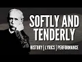 Download Lagu Softly and Tenderly - story behind the hymn