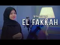 Download Lagu El Fakkah - ALMA ESBEYE