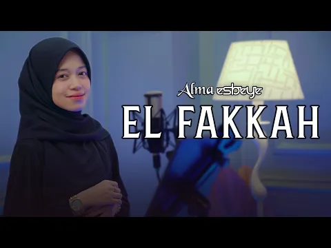 Download MP3 El Fakkah - ALMA ESBEYE