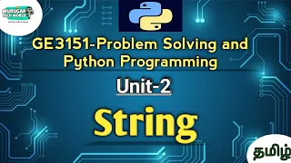 String datatype in Problem Solving and Python Programming tamil GE3151 Python PSPP AU reg-2021