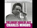 The Sound of Love - Charles Mingus