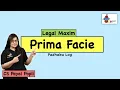 Prima Facie Prima Facie meaning Prima Facie meaning in Hindi Legal Maxim Latin Maxim