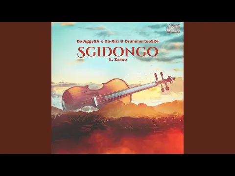 Download MP3 Sgidongo (feat. Zasco)