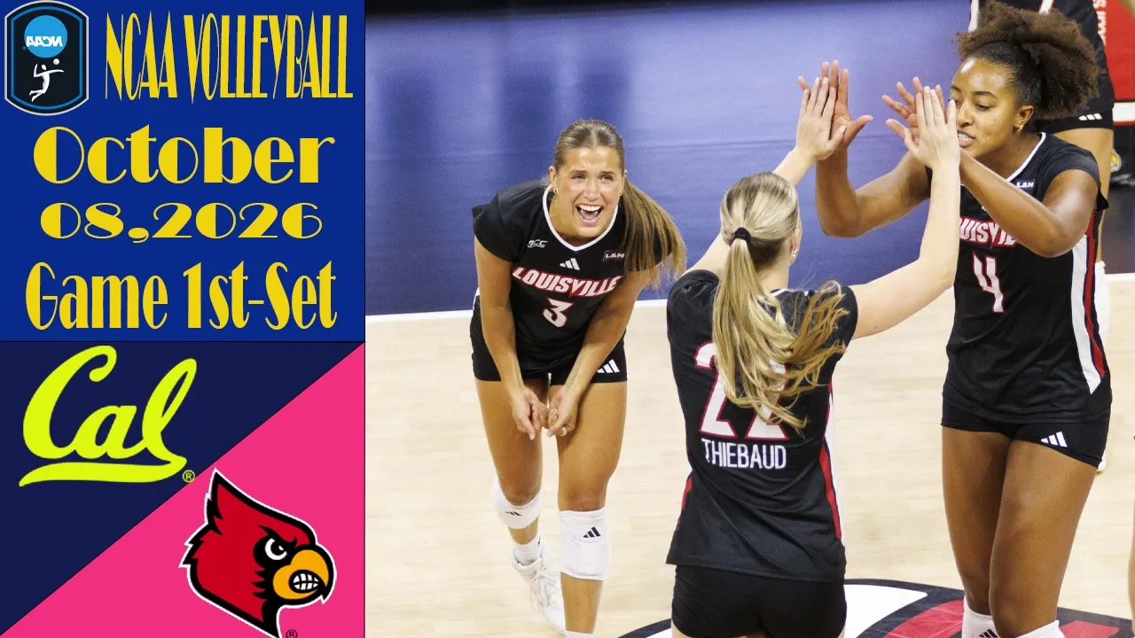 California vs. Louisville | FULL MATCH | October 08,2026 | Women's NCAA Volleyball 2026