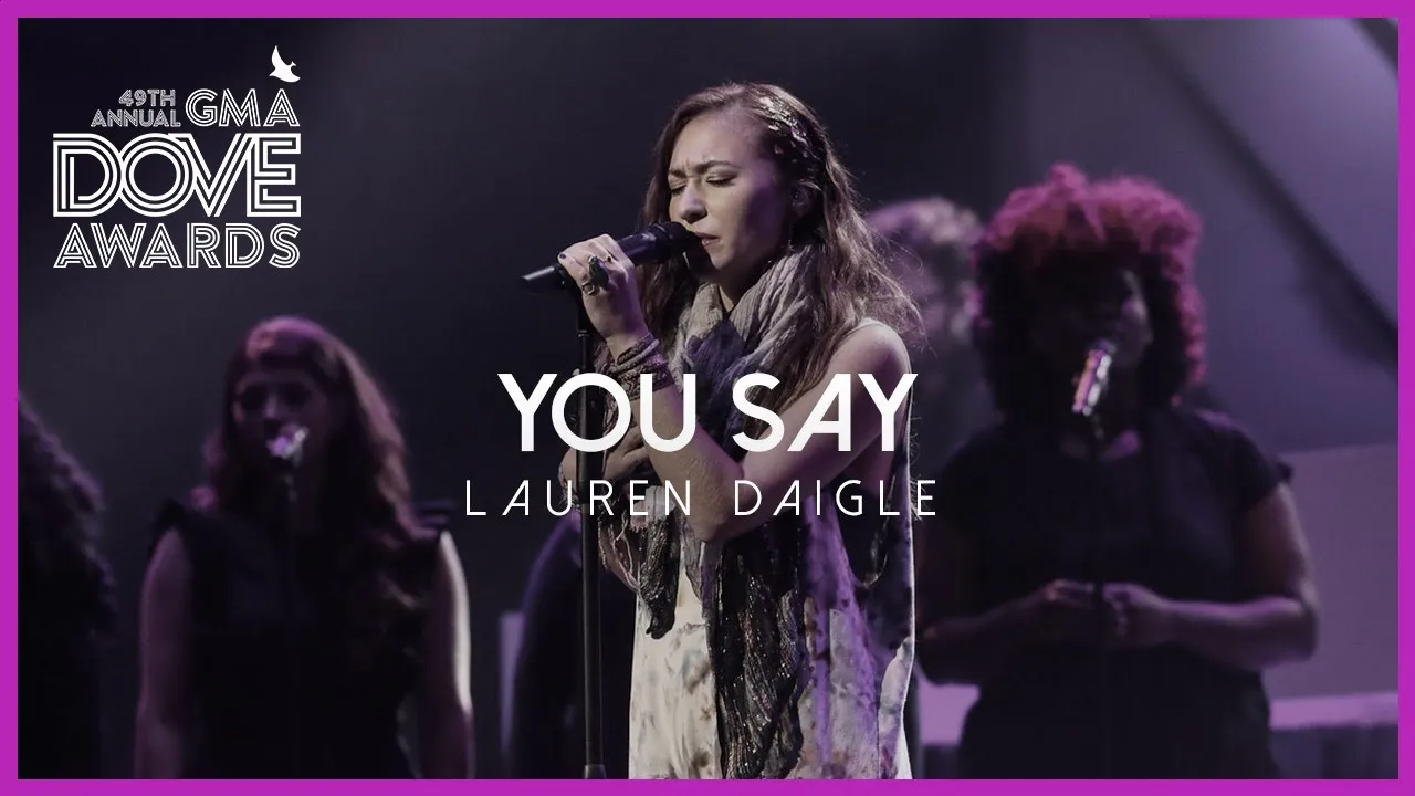 Lauren Daigle: "You Say" (49th Dove Awards)