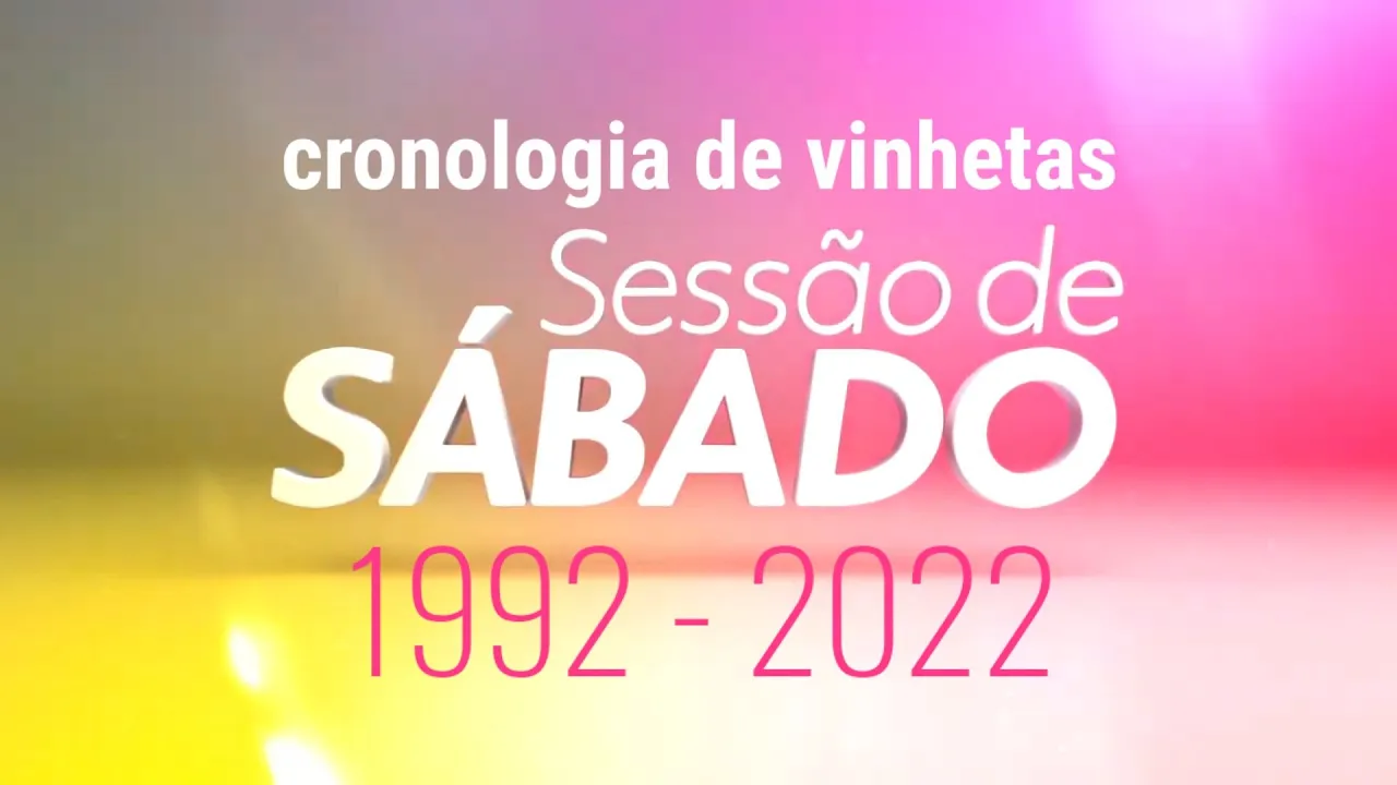 Vinhetas: "Sessão de Sábado" (1992 - 2022) | tvglobo
