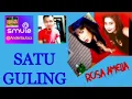 Download Lagu SMULE - SATU GULING - ROSA AMELIA