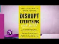 James Patterson and Dr Patrick Leddin Disrupt Everything - and Win