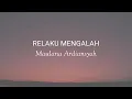 Download Lagu Relaku Mengalah - Maulana Ardiansyah (Lirik)