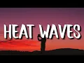 Download Lagu Glass Animals - Heat Waves (Slowed TikTok)(Lyrics) sometimes all i think about is you late nights