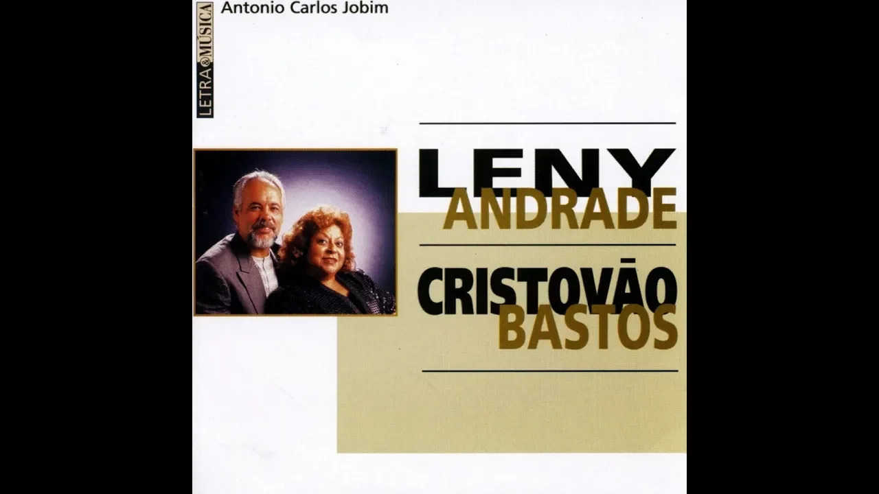 Leny Andrade e Cristovão Bastos | Samba do avião (Tom Jobim)