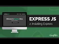 Learn Express JS by building a Project 2023 - Part 2 Installing Express