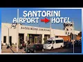 Santorini AIRPORT How to get to your hotel Taxis Buses Rentals