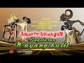 Download Lagu Livestreaming WAYANG KULIT \