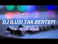 Download Lagu DJ ILUSI TAK BERTEPI • SLOW REMIX • SANTUY
