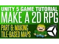 Unity RPG Tutorial - Making Tile Maps