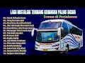 Download Lagu LAGU NOSTALGIA TEMBANG KENANGAN PALING POPULER - Untuk Sebuah Nama