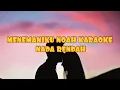 Download Lagu MENEMANIKU NOAH KARAOKE NADA RENDAH