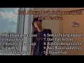 BUIH JADI PERMADANI - ZIELL FERDIAN FULL ALBUM