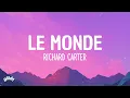 Download Lagu RICHARD CARTER - LE MONDE [TIKTOK SONG]