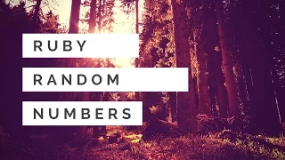 Ruby Random Numbers
