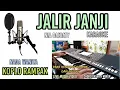 Download Lagu JALIR JANGJI NIA DANIATY KARAOKE KOPLO SUNDA RAMPAK