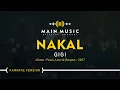 Download Lagu GIGI - NAKAL (Karaoke Version)