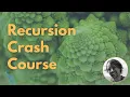 Recursion Crash Course Learn Recursion in 15 minutes with JavaScript