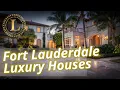 Fort Lauderdale Luxury Real Estate Tour