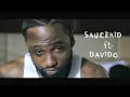 SAUCEKID FT DAVIDO   CAROLINA OFFICIAL VIDEO