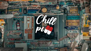 Download Chill mixtape vol. 1 | Chill Pill MP3