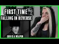 Download Lagu Falling in Reverse - God is a Weapon REACTION