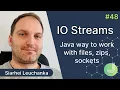 IO Streams Light Talk