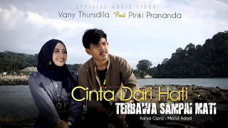 Download Vany T \u0026 Pinki P - CINTA DARI HATI TERBAWA SAMPAI MATI  //  Cinta Kita Abadi Selamanya MP3