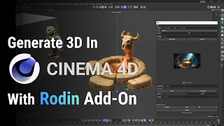 Generate 3D in C4D with AI — Hyper3D Rodin Add-on