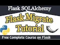 Flask Migrate Tutorial - SQLAlchemy