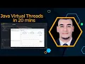 Java Virtual Threads in 20 mins -