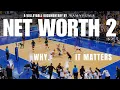 NET WORTH 2 WHY IT MATTERS