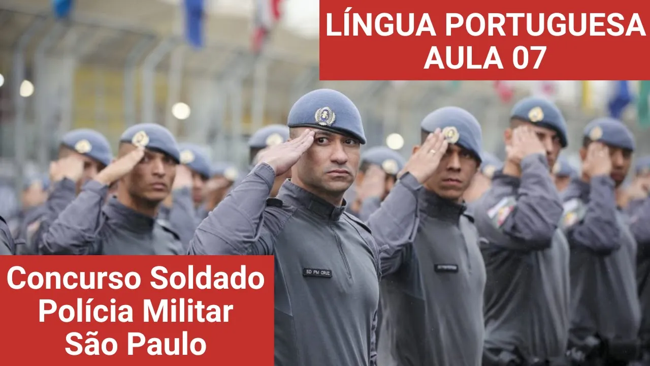 Polícia Militar SP - Língua Portuguesa - 7. Regência verbal e nominal