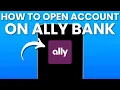 NEW How to Open an Ally Bank Account Full Tutorial 2025 Step-by-Step Guide