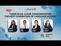 Code Blue Clear Communication The Next Generation of Language Access