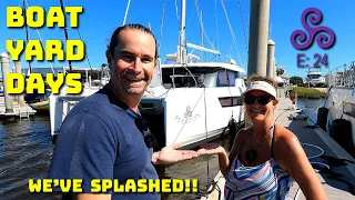REALTIME Boat Yard & Projects Update: She SPLASHED Without Us?! | Ep. 24
