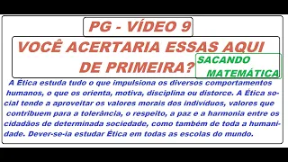 PG  VÍDEO 9 - SERÁ QUE VOCÊ ACERTA ESSES DE PRIMEIRA?