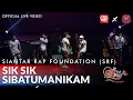 Siantar Rap Foundation - Sik - Sik Sibatumanikam (Official Live Music)