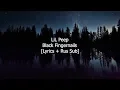 Download Lagu Lil Peep - Black Fingernails [Lyrics + Rus Sub] MP3