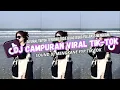 Download Lagu DJ CAMPURAN FYP TIKTOK VIRAL JJ MENGKANE TERBARU 2025